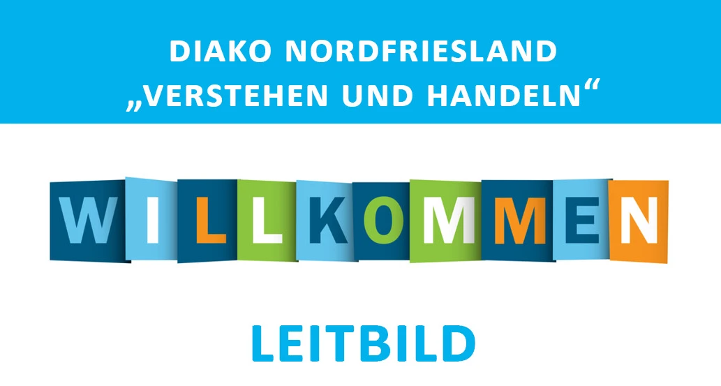 Unser Leitbild: Bild anklicken um alles zu sehen Unser Leitbild: Bild anklicken um alles zu sehen